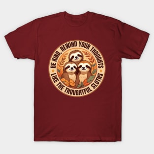 Be Kind Sloths T-Shirt